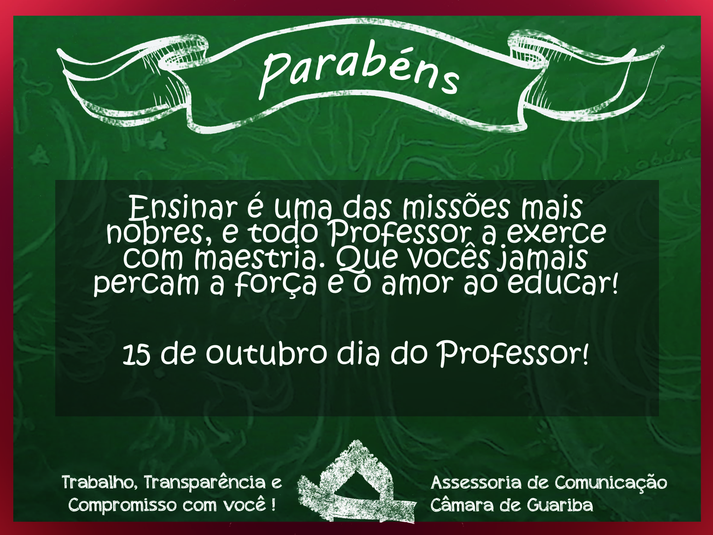 15 de outubro, dia dos Professores!