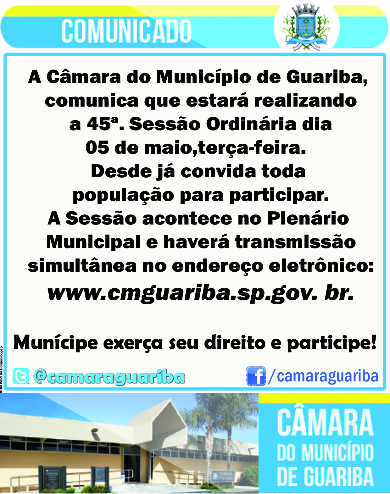 Comunicado da realização da 45ª. Sessão Ordinária da Câmara Municipal de Guariba