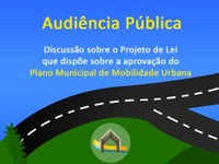 Câmara realizará Audiência Pública e discutirá o Plano Municipal de Mobilidade Urbana. 