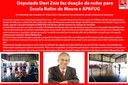 Deputado Davi Zaia faz doação de redes para Escola Rolim de Moura e APAFUG
