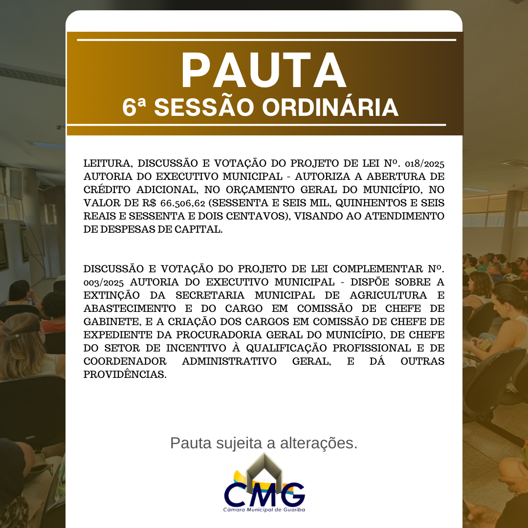 Pauta 6ª. Sessão Ordinária