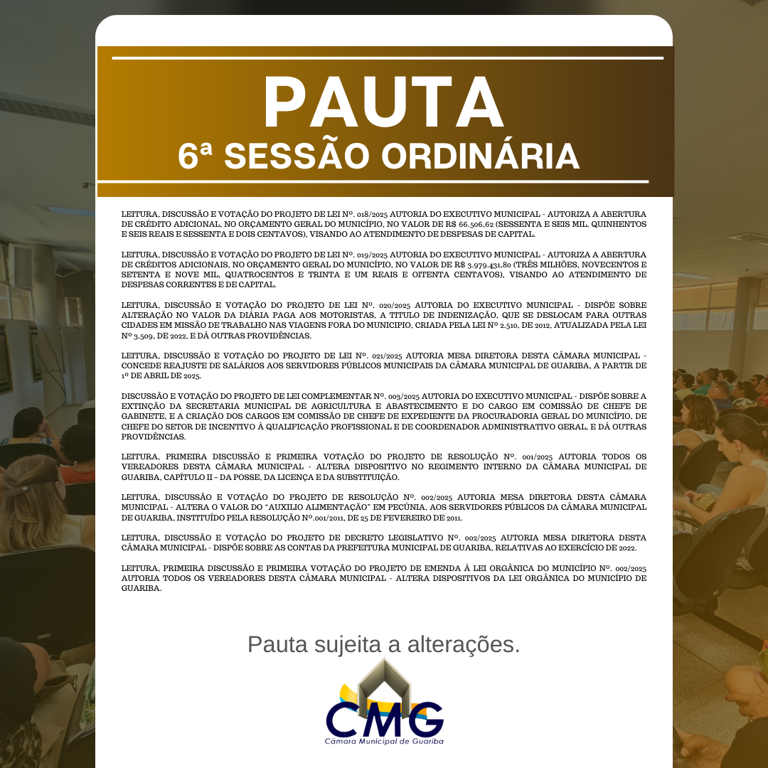 Pauta 6ª Sessão Ordinária