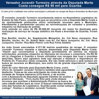 Vereador Jurandir Turmeiro através da Deputada Marta Costa consegue R$ 90 mil para Guariba