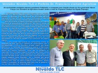 Vereador Nivaldo TLC e Prefeito Dr. Francisco visitam Agrishow