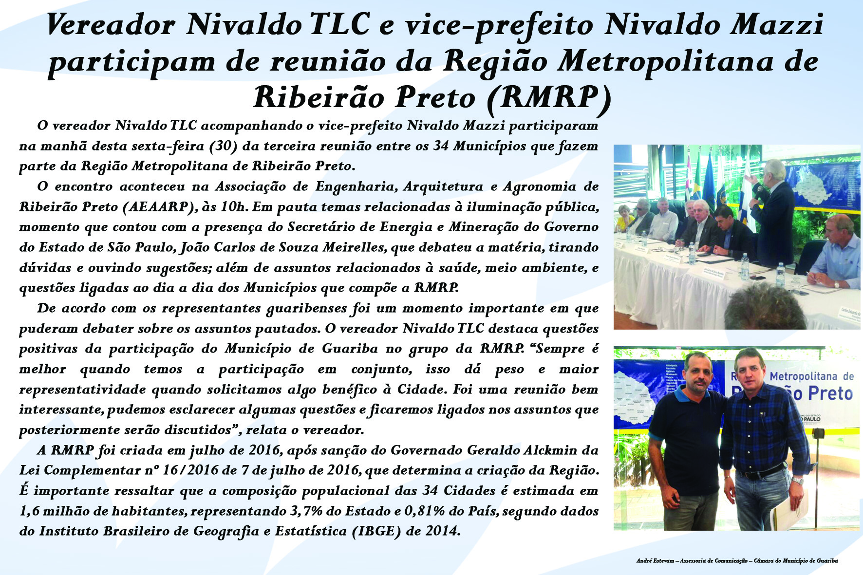 Vereador Nivaldo TLC e vice-prefeito Nivaldo Mazzi participam de reunião da Região Metropolitana de Ribeirão Preto (RMRP)
