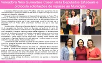 Vereadora Néia Guimarães Caseri visita Deputados Estaduais e protocola solicitações de repasse ao Município